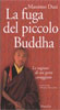 Copertina del libro 'La fuga del piccolo Buddha'